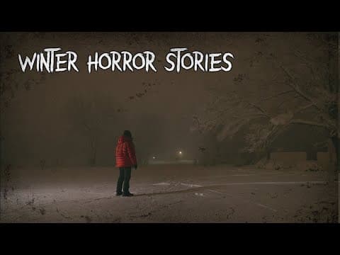 3 Disturbing TRUE Winter Horror Stories thumbnail