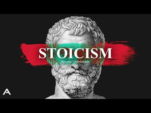 Stoicism: Become Undefeatable thumbnail