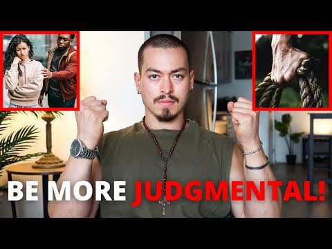 BE MORE JUDGMENTAL! (Society Is Keeping You Weak...) thumbnail