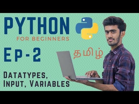 Python for Beginners | Ep - 02 | Variables - Data Types - Input | Tamil | code io thumbnail
