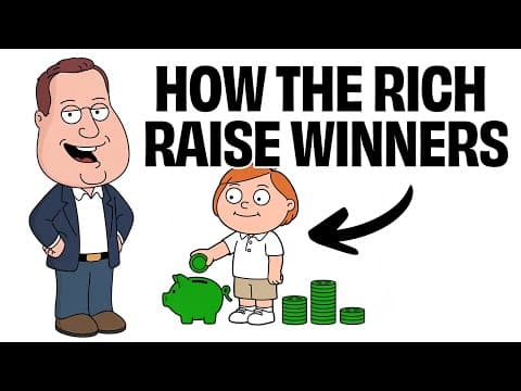15 Money Secrets Rich Parents Teach Their Kids (That Schools Never Will) thumbnail