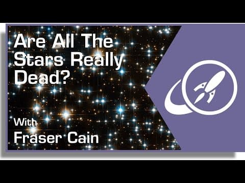 Are All The Stars Really Dead? thumbnail