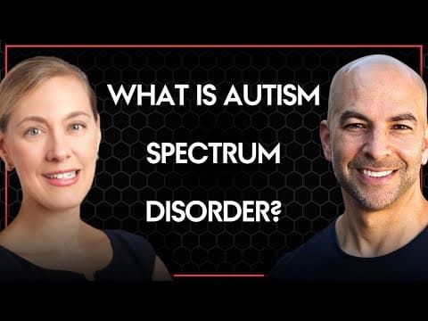 What is autism spectrum disorder (ASD)? | Trenna Sutcliffe and Peter Attia thumbnail