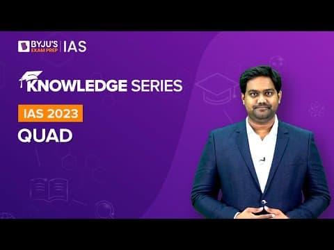 What is QUAD? | Quadrilateral Dialogue | QUAD Countries & Objectives |UPSC Prelims & Mains 2022-2023 thumbnail