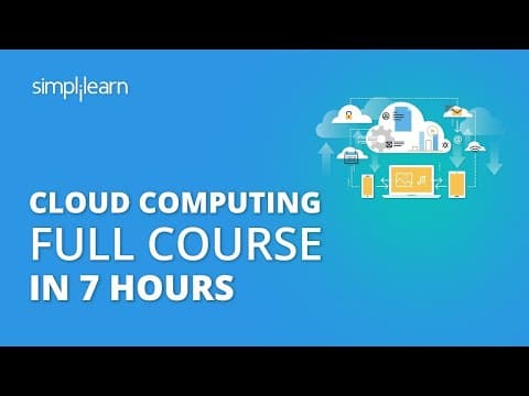 Cloud Computing Full Course | Cloud Computing Tutorial For Beginners | Cloud Computing | Simplilearn thumbnail