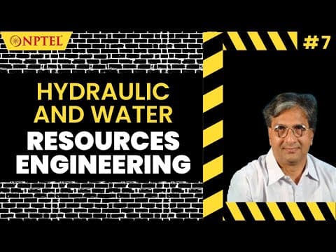 #7 Hydraulic & Water Resources Engineering | Introduction to Civil Engineering Profession thumbnail