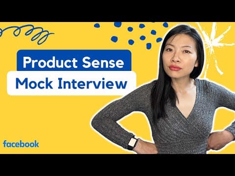 Meta/Facebook Product Sense/Design Mock Interview thumbnail