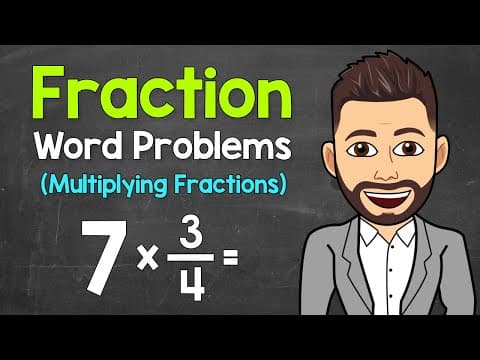 Multiplying Fractions | Fraction Word Problems | Math with Mr. J thumbnail