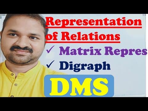 Representation of Relations || Relational Matrix || Digraph Representation ||Discrete Mathematics thumbnail