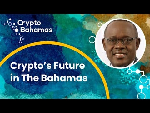 The Bahamas is Open for Crypto Business | Crypto Bahamas thumbnail