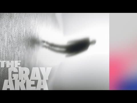 What it feels like to die | The Gray Area thumbnail