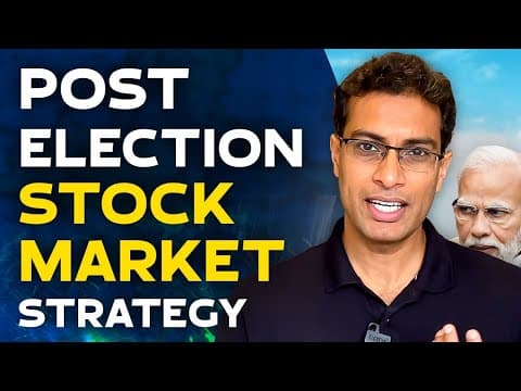 How will the stock markets behave post elections? 6 key points | Akshat Shrivastava thumbnail
