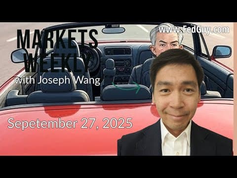 Markets Weekly September 27, 2025 thumbnail