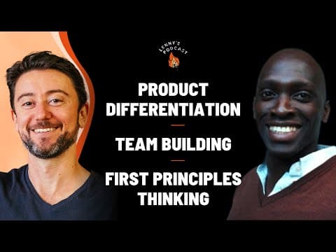 Frameworks for product differentiation, team building, and first principles thinking | Ayo Omojola thumbnail