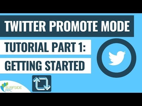 Twitter Promote Mode Tutorial Part 1 - What is Twitter Promote Mode and How to Get Started thumbnail