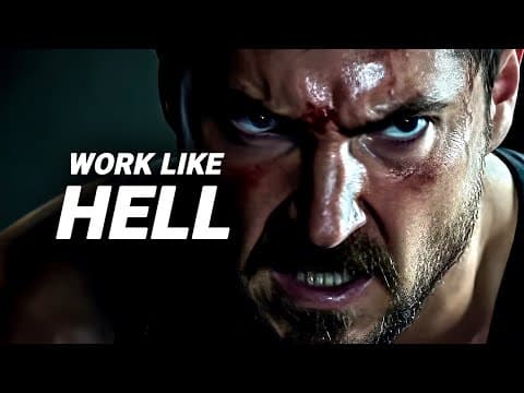 WORK LIKE HELL - Motivational Speech thumbnail