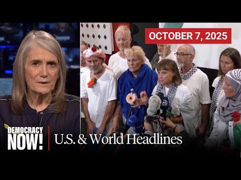 Top U.S. & World Headlines — October 7, 2025 thumbnail