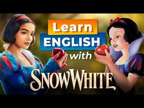 Learn English with Disney's SNOW WHITE thumbnail
