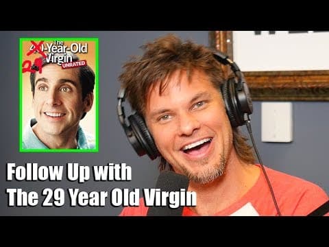 29 Year Old Virgin | This Past Weekend Follow Ups thumbnail