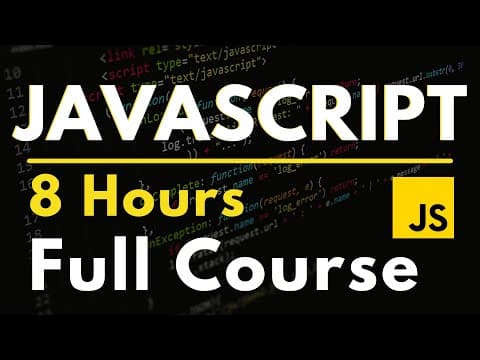 JavaScript Full Course for Beginners | Complete All-in-One Tutorial | 8 Hours thumbnail