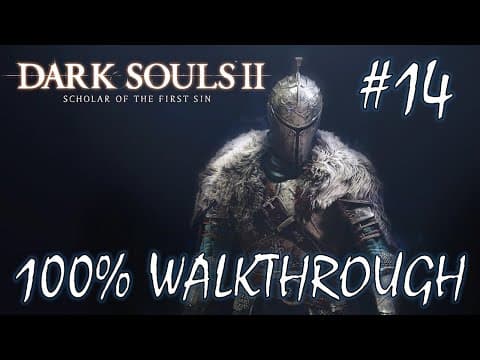 Earthen Peak and Mytha | Dark Souls 2: SOTFS - 100% Walkthrough All Achievements Part 14 thumbnail