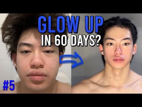 I TRY TO GLOW UP IN 60 DAYS... | WEEK 5 thumbnail