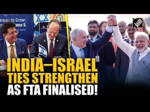 India–Israel partnership deepens as Piyush Goyal, his Israeli counterpart sign ToR for FTA thumbnail