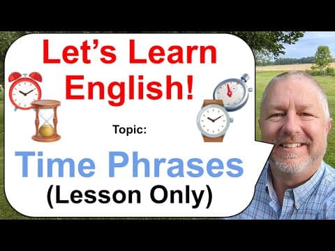 What Are Common English Phrases About Time? thumbnail