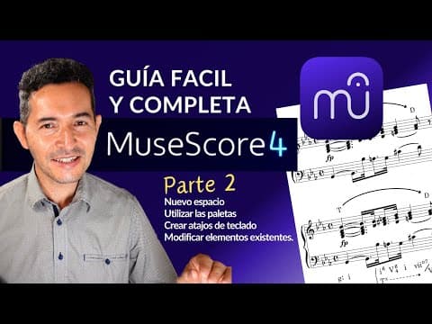 MuseScore 4.2: Conocer y controlar tu zona de trabajo [Guía fácil] Parte 2 thumbnail