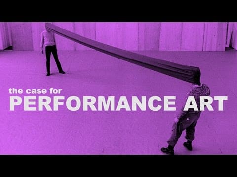 What Is Performance Art and Why Is It Important? thumbnail
