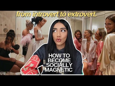 HOW TO MASTER SOCIAL CONFIDENCE | talk to anyone, develop extroverted traits and become magnetic! thumbnail