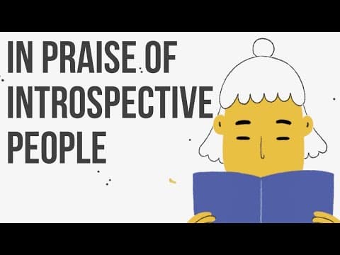 In Praise of Introspective People thumbnail