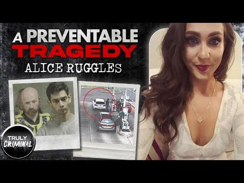 A Preventable Tragedy: The Murder Of Alice Ruggles thumbnail