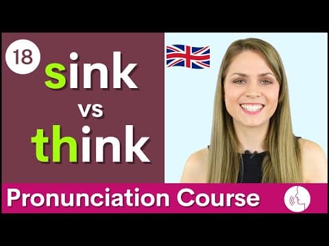 Practice Your English Pronunciation /s/ vs Th /θ/ Sounds | Course #18 thumbnail