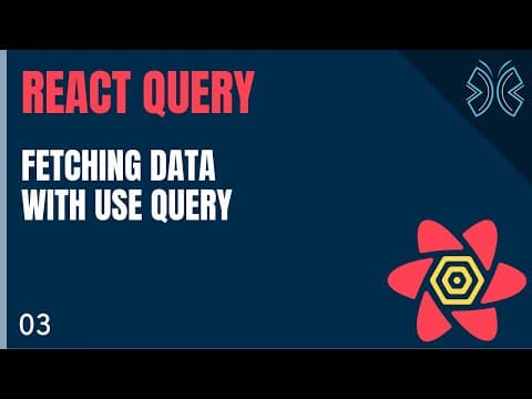 React Query Tutorial - 3 - Fetching Data with useQuery thumbnail