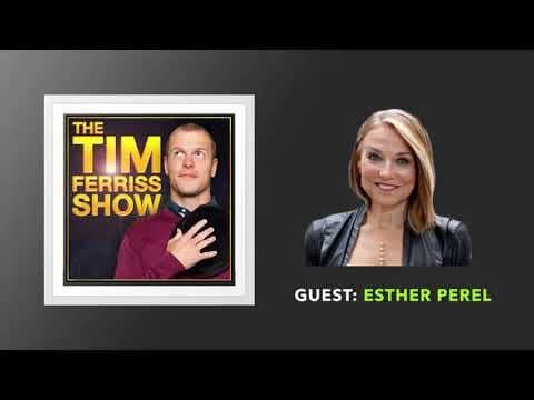 Esther Perel Interview | The Tim Ferriss Show (Podcast) thumbnail