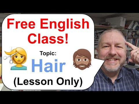 How to Talk About Hair in English: Vocabulary Guide thumbnail