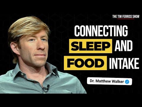 How Sleep Impacts Weight Gain and Appetite | Dr. Matthew Walker thumbnail