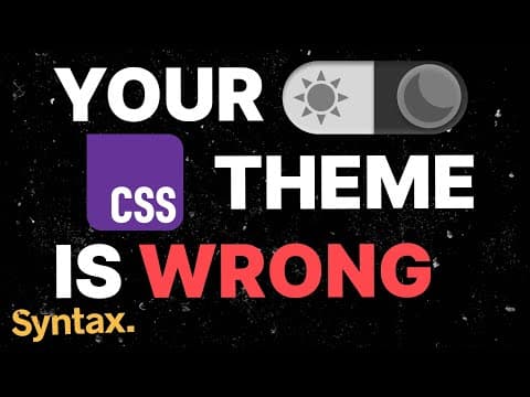 Modern CSS Theming | Light Mode / Dark Mode and More! thumbnail