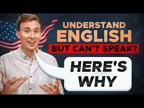 Why You Can't Speak English + How to Fix It thumbnail