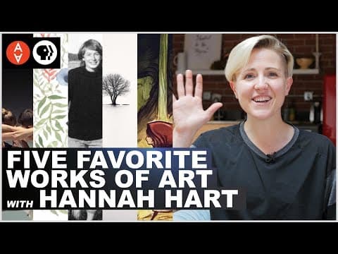 What Are Hannah Hart's Five Favorite Works of Art? thumbnail