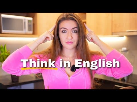 How I Trained My Brain to Think in English (and Stop Translating) thumbnail