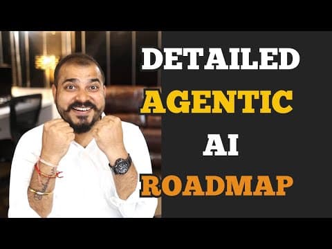 Complete Detailed Roadmap To Learn Agentic AI With Free Videos And Materials thumbnail