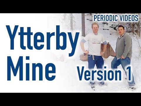 Ytterby Road Trip (version 1) - Periodic Table of Videos thumbnail