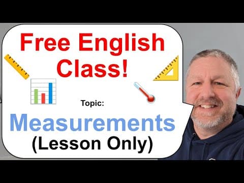 Let's Learn English! Topic: Measurements 📏📐🌡️ (Lesson Only) thumbnail