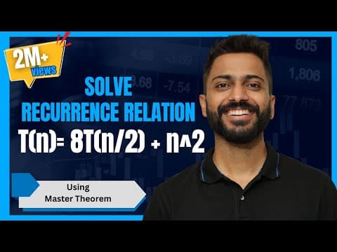 L-2.6: Recurrence Relation [ T(n)= 8T(n/2) + n^2 ] | Master Theorem | Example#1 | Algorithm thumbnail