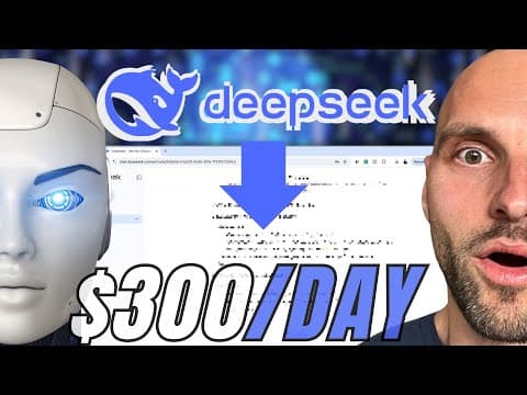 Deepseek R1 - HOW TO  USE DeepSeek TO MAKE $300+ EVERY DAY (Step By Step Tutorial) thumbnail