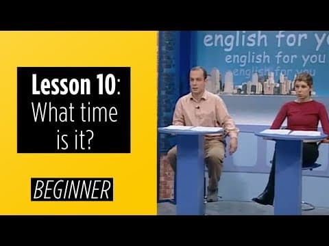 Beginner Levels - Lesson 10: What time is it? thumbnail