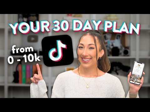 Your 30 Day TikTok Plan: 0 to 10K Followers FAST thumbnail