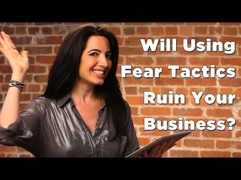 Will Using Fear Tactics Ruin Your Business? thumbnail